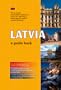 Latvia: A guide book