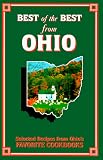 Best of the Best from Ohio: Selected Recipes from Ohio's Favorite Cookbooks (Best of the Best) 