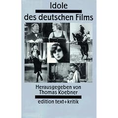 Idole des deutschen Films. Eine Galerie von Schlüsselfiguren (Broschiert)