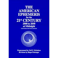 The American Ephemeris for the 21st Century 2000-2050 at Midnight: 21st Century - 2001 to 2050 at Midnight (Taschenbuch)