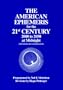The American Ephemeris for the 21st Century: 2000 to 2050 at Midnight