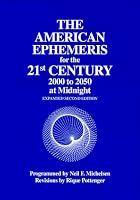 The American Ephemeris for the 21st Century: 2000 to 2050 at Midnight