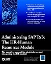 Administering SAP R/3: HR - Human Resources Module