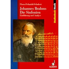 Johannes Brahms. Die Sinfonien: Einf�hrung und Analyse: Einf�hrung, Kommentar, Analyse (Studienbuch Musik)