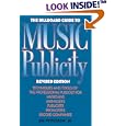 The Billboard Guide to Music Publicity by Jim, Jr. Pettigrew