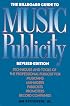 The Billboard Guide to Music Publicity