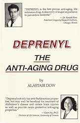 Deprenyl: The Anti-Aging Drug