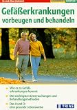  : Gef&auml;&szlig;erkrankungen vorbeugen und behandeln