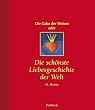 Die Gabe der Weisen oder Die sch�nste Liebesgeschichte der Welt