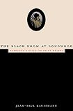 The Black Room at Longwood: Napoleon's Exile on Saint Helena