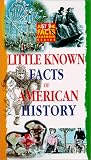 Just the Facts: Little Known Facts [VHS]