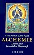 Alchemie: Lexikon einer hermetischen Wissenschaft