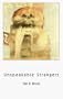 Unspeakable Strangers