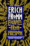 Escape from Freedom
