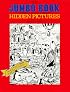 The Jumbo Book of Hidden Pictures