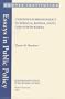 Clinton's Foreign Policy in Somalia, Bosnia, Haiti, and North Korea (Essays in Public Policy)