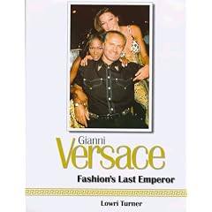 Gianni Versace: Fashion's Last Emperor