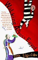 Walking Across Egypt (Ballantine Reader's Circle)