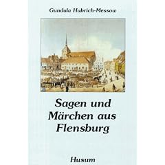 Sagen und M�rchen aus Flensburg