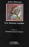 Los Intereses Creados
