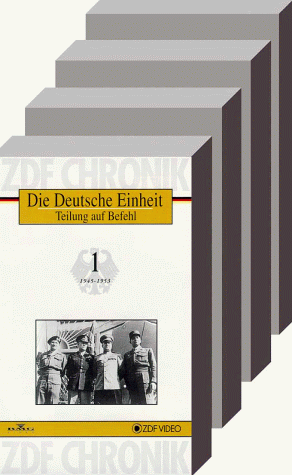 Die Deutsche Einheit 1945 - 1990, vier Teile