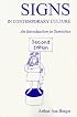 Signs in Contemporary Culture: An Introduction to Semiotics