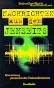 Nachrichten aus dem Jenseits. Erforschung paranormaler Tonbandstimmen