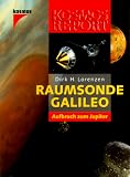 Raumsonde Galileo - Aufbruch zum Jupiter - Dirk H. Lorenzen