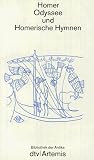 Odyssee und Homerische Hymnen. Bibliothek der Antike - Homer