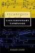 Techniques of the Contemporary Composer