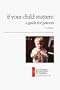 If Your Child Stutters: A Guide for Parents