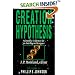 The Creation Hypothesis: Scientific Evidence for an Intelligent Designer