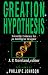 Book The Creation Hypothesis: Scientific Evidence for an Intelligent Designer