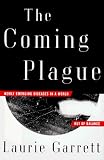 The Coming Plague