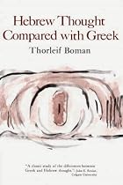 Hebrew Thought Compared with Greek