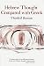 The Hebrew Roots of Early Christianity