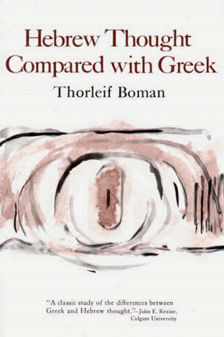 Hebrew Thought Compared With Greek
