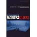 Faceless Killers (Kurt Wallender Mystery)