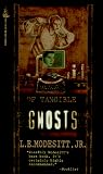 Of Tangible Ghosts (Ghost trilogy)