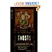 Of Tangible Ghosts (Ghost trilogy)