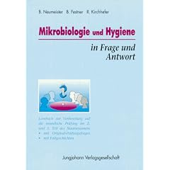 Mikrobiologie und Hygiene in Frage und Antwort