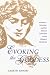 Book Evoking the Goddess: Initiation, Worship, and the Eternal Feminine in the Western Mysteries
