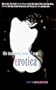 The Mammoth Book of New Erotica (Mammoth Books)