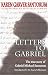 Letters to Gabriel: The True Story of Gabriel Michael Santorum