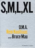 S M L XL: Second Edition