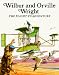 Wilbur and Orville Wright, The Flight to Adventure