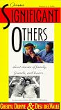 Significant Others [VHS]