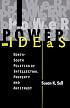 Power and Ideas: North-South Politics of Intellectual Property and Antitrust (Suny Series in Global Politics)