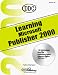 Books : Learning Microsoft Publisher 2000 (Office 2000 Learning Series)