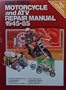 Chilton's Motorcycle and ATV Repair Manual 1945-85